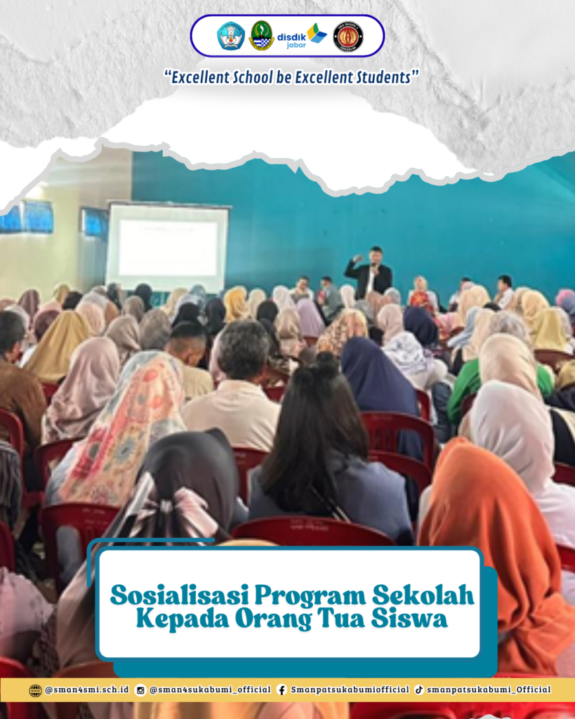 sosialisasi progrm SMAN 4 Sukabumi