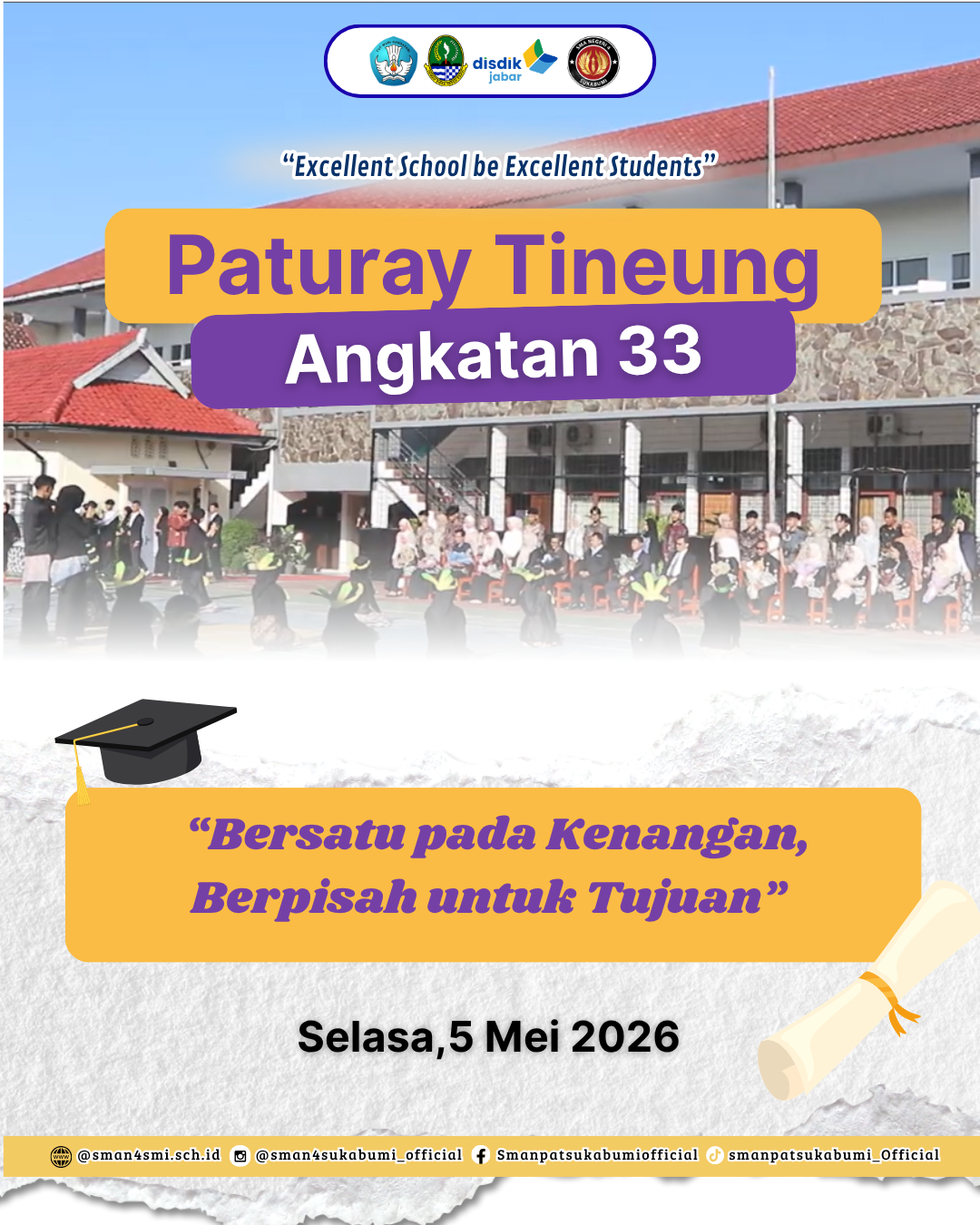 Paturay Tineung 2026 SMAN 4 Sukabumi: “Bersatu pada Kenangan, Berpisah untuk Tujuan”